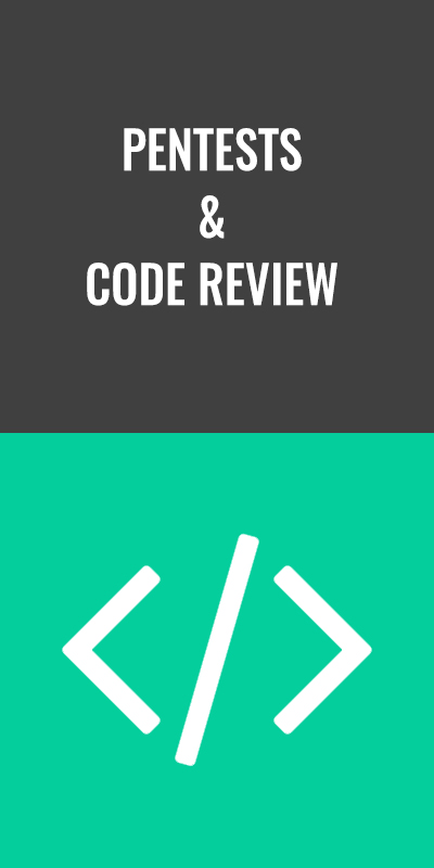 Pentests and Code Review